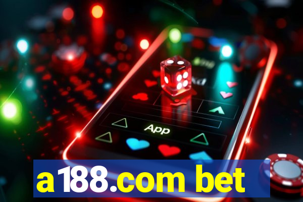 a188.com bet
